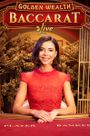 Golden Wealth Baccarat