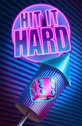 Hit It Hard