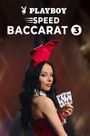 Playboy Speed Baccarat 3
