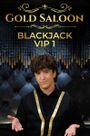 Gold Saloon Blackjack VIP1