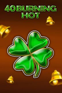 40 Burning Hot
