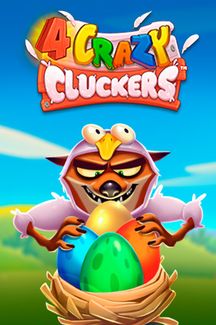 4 Crazy Cluckers