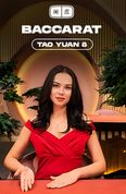 Tao Yuan Baccarat 8