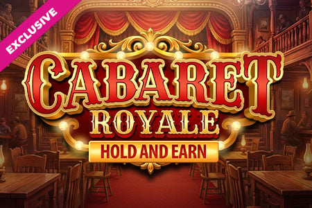 Cabaret Royale Hold And Earn