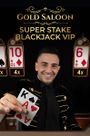 Gold Saloon Super Stake Blackjack