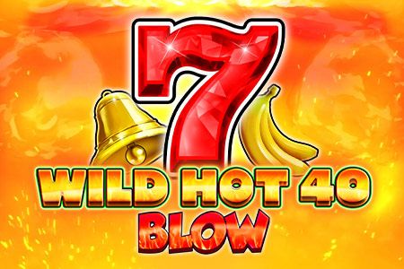 Wild Hot 40 Blow