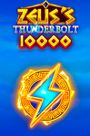 Zeus's Thunderbolt 10000